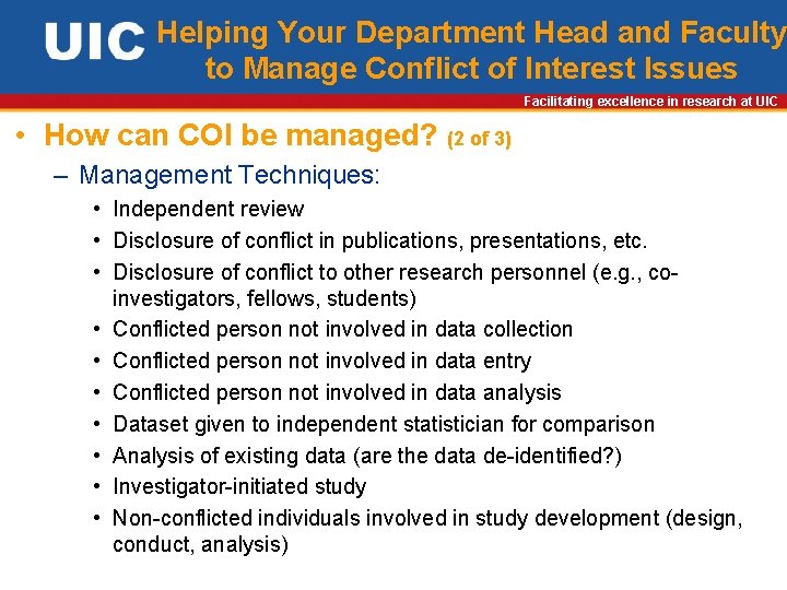 Helping Your Department Head and Faculty to Manage Conflict of Interest Issues Facilitating excellence