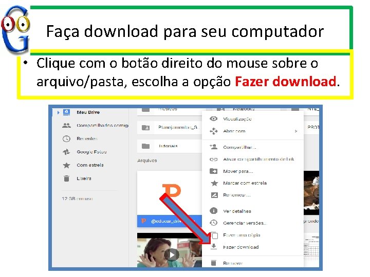 Faça download para seu computador • Clique com o botão direito do mouse sobre