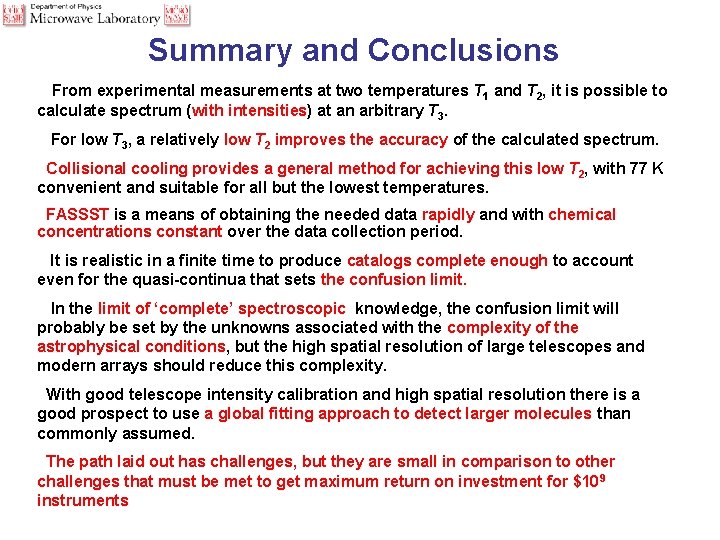 Summary and Conclusions From experimental measurements at two temperatures T 1 and T 2, Summary and Conclusions From experimental measurements at two temperatures T 1 and T 2,