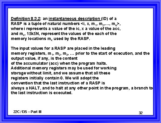 Definition 8. 3. 2: an instantaneous description (ID) of a RASP is a tuple