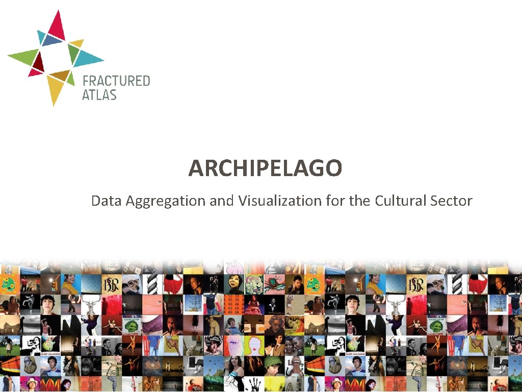 ARCHIPELAGO Data Aggregation and Visualization for the Cultural Sector 