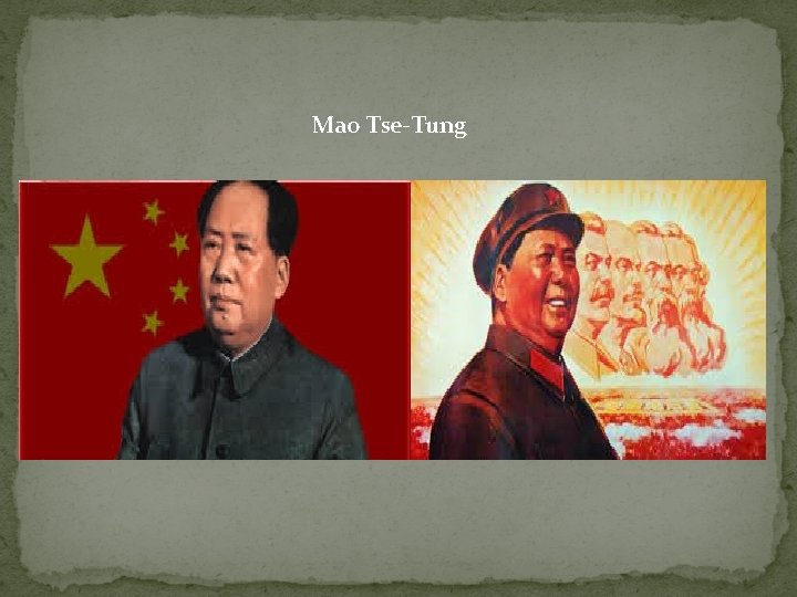 Mao Tse-Tung 