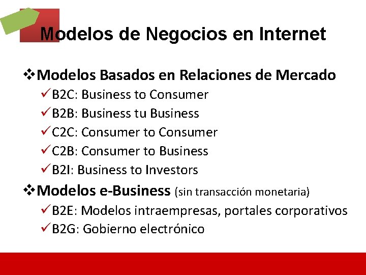 Modelos de Negocios en Internet v. Modelos Basados en Relaciones de Mercado üB 2