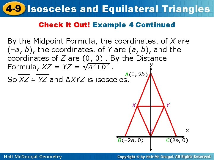 4 -9 Isosceles and Equilateral Triangles Check It Out! Example 4 Continued By the