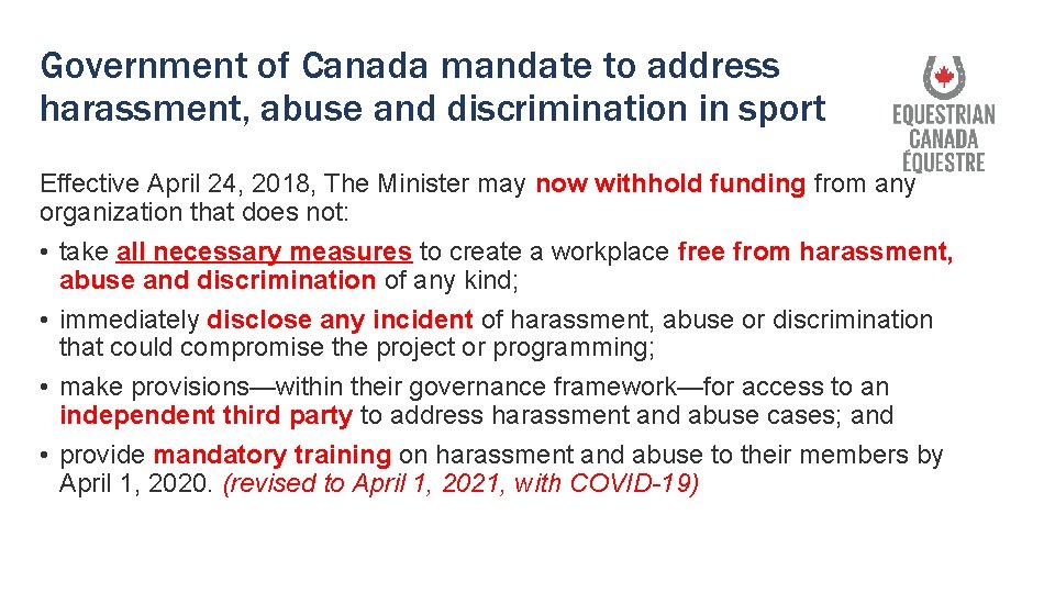 Government of Canada mandate to address harassment, abuse and discrimination in sport Effective April