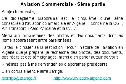 Aviation Commerciale - 5ème partie Ami(e) Internaute, Ce dix-septième diaporama est le cinquième d’une