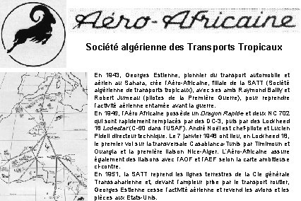 Société algérienne des Transports Tropicaux En 1943, Georges Estienne, pionnier du transport automobile et