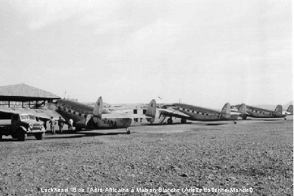 Lockheed 18 de l’Aéro-Africaine à Maison-Blanche (Arlette Estienne-Mondet) 