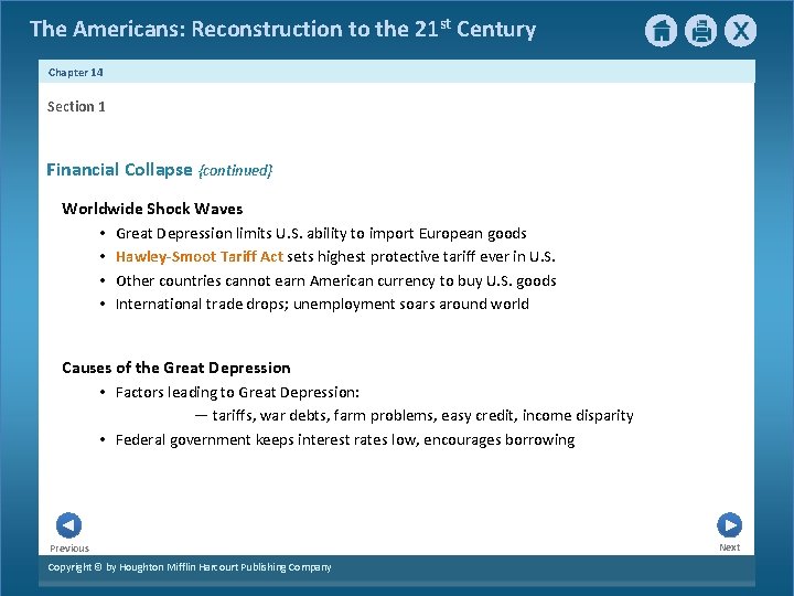 The Americans: Reconstruction to the 21 st Century Chapter 14 Section 1 Financial Collapse
