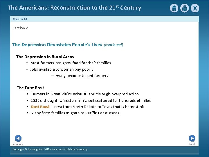 The Americans: Reconstruction to the 21 st Century Chapter 14 Section 2 The Depression