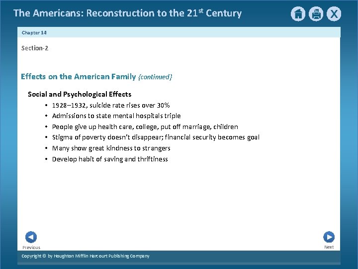 The Americans: Reconstruction to the 21 st Century Chapter 14 Section-2 Effects on the