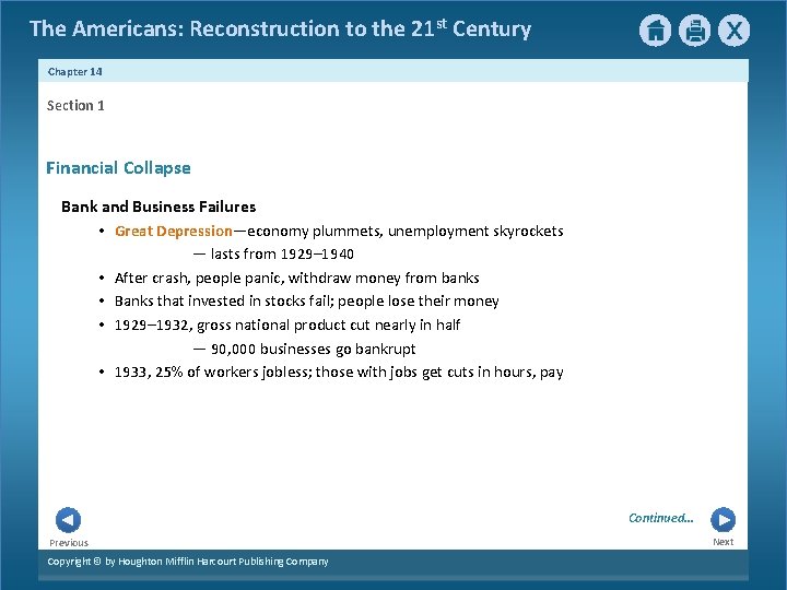 The Americans: Reconstruction to the 21 st Century Chapter 14 Section 1 Financial Collapse