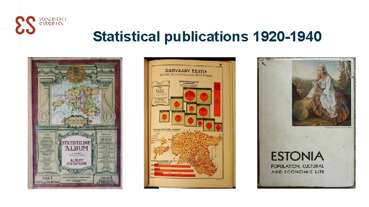Statistical publications 1920 -1940 