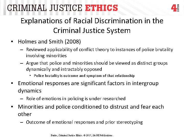 Explanations of Racial Discrimination in the Criminal Justice System • Holmes and Smith (2008)