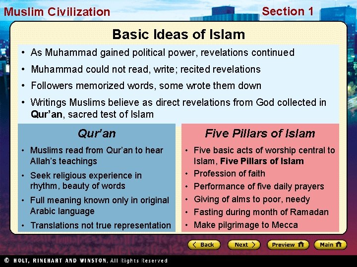 Section 1 Muslim. Civilization Basic Ideas of Islam • As Muhammad gained political power,