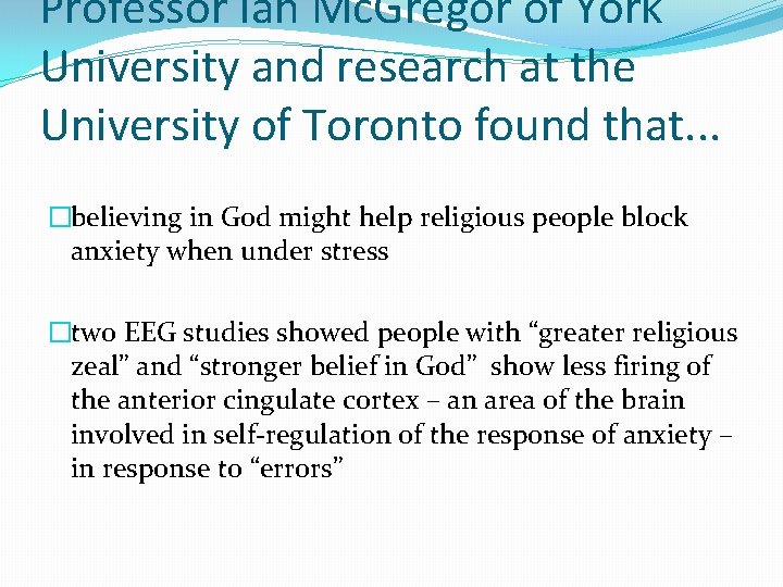 Professor Ian Mc. Gregor of York University and research at the University of Toronto