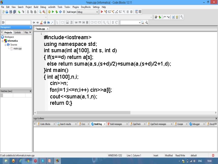#include<iostream> using namespace std; int suma(int a[100], int s, int d) { if(s==d) return