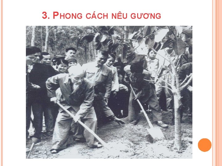 3. PHONG CÁCH NÊU GƯƠNG 