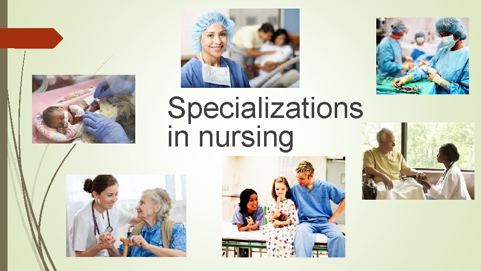 Specializations in nursing 