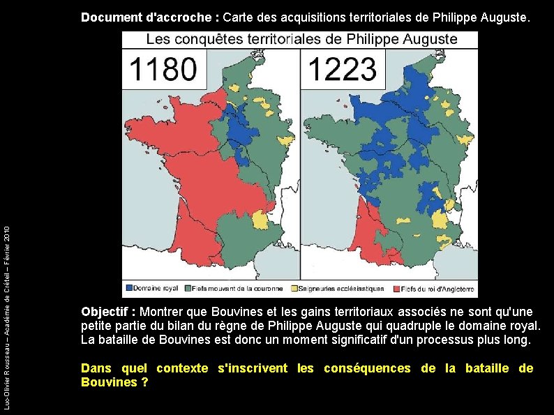 Luc-Olivier Rousseau – Académie de Créteil – Février 2010 Document d'accroche : Carte des