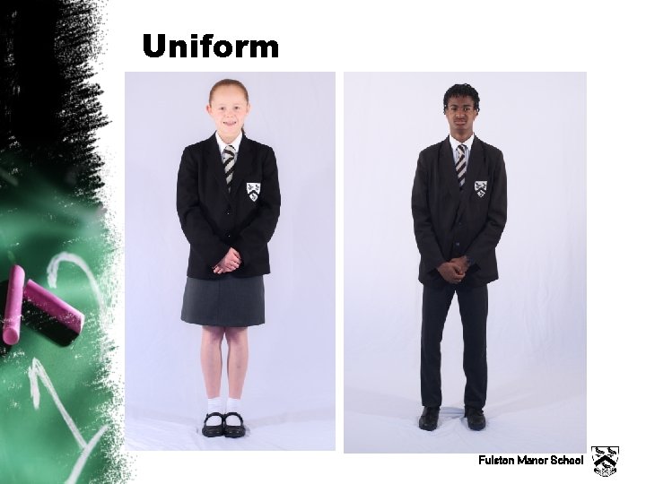 Uniform Fulston Manor School 