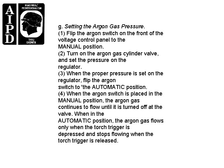 g. Setting the Argon Gas Pressure. (1) Flip the argon switch on the front