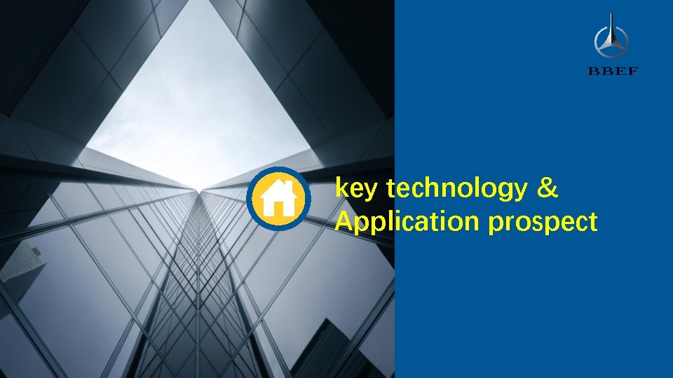 key technology & Application prospect 