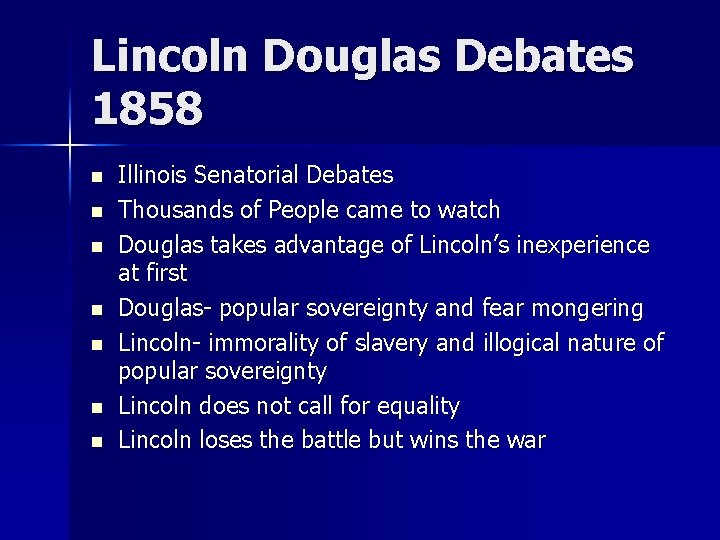 Lincoln Douglas Debates 1858 n n n n Illinois Senatorial Debates Thousands of People Lincoln Douglas Debates 1858 n n n n Illinois Senatorial Debates Thousands of People