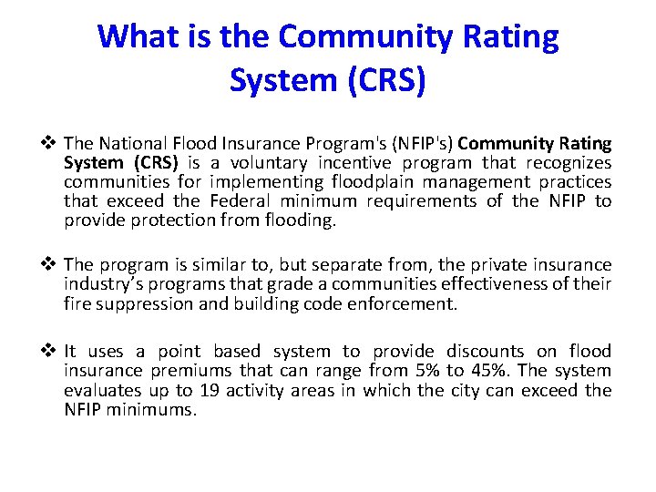 What is the Community Rating System (CRS) v The National Flood Insurance Program's (NFIP's)