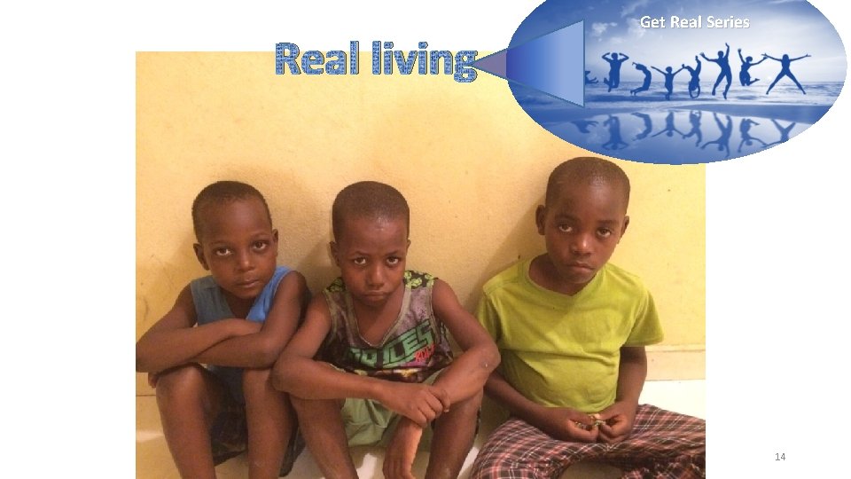 Real living Get Real Series 14 