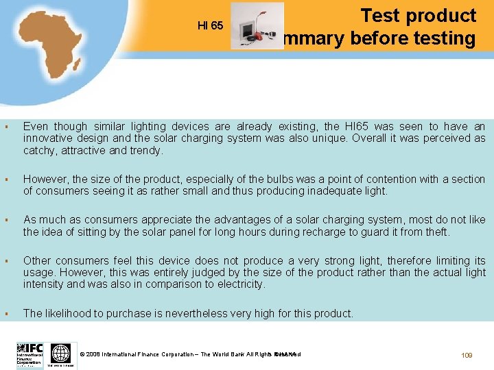 HI 65 Test product summary before testing § Even though similar lighting devices are