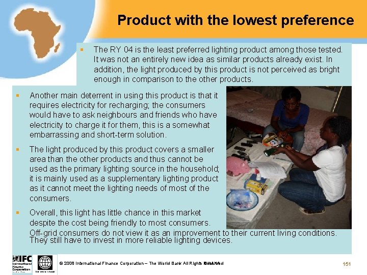 Product with the lowest preference § The RY 04 is the least preferred lighting