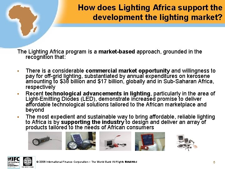 How does Lighting Africa support the development the lighting market? The Lighting Africa program