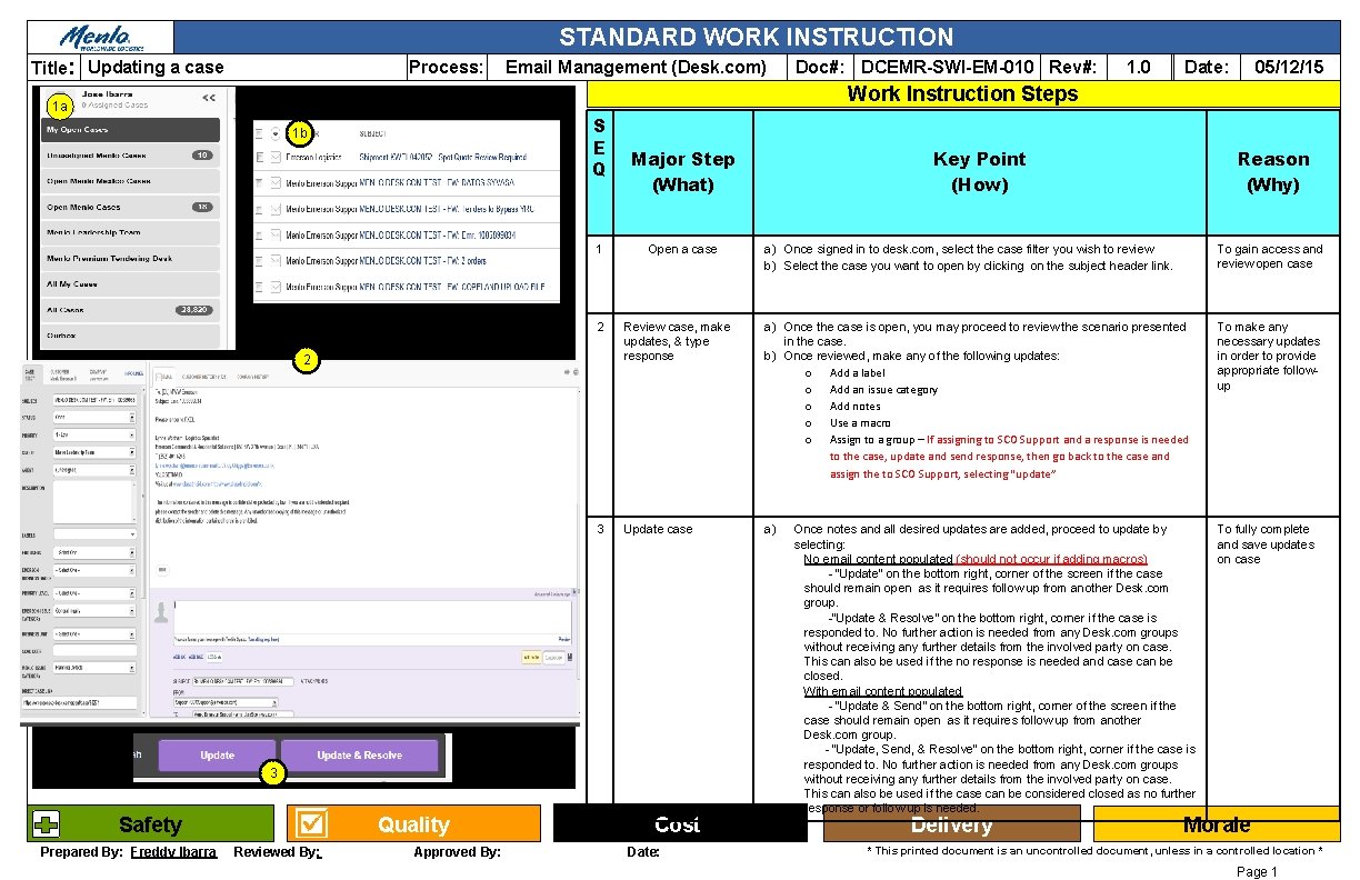 STANDARD WORK INSTRUCTION Title Updating a case Process