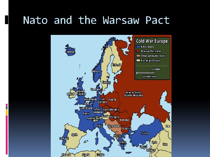 Nato and the Warsaw Pact 