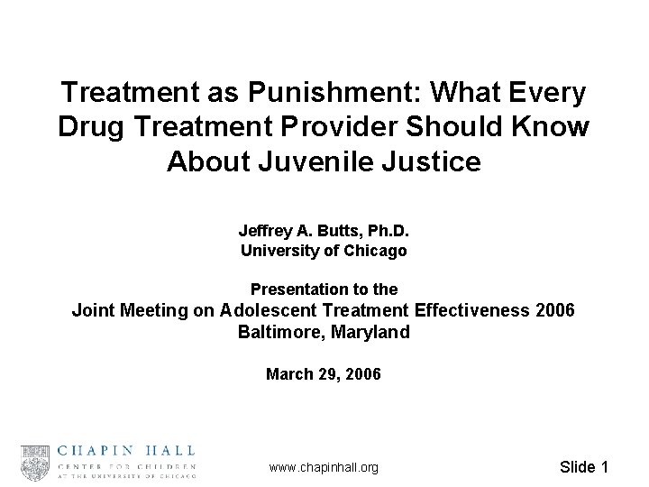 Treatment as Punishment: What Every Drug Treatment Provider Should Know About Juvenile Justice Jeffrey