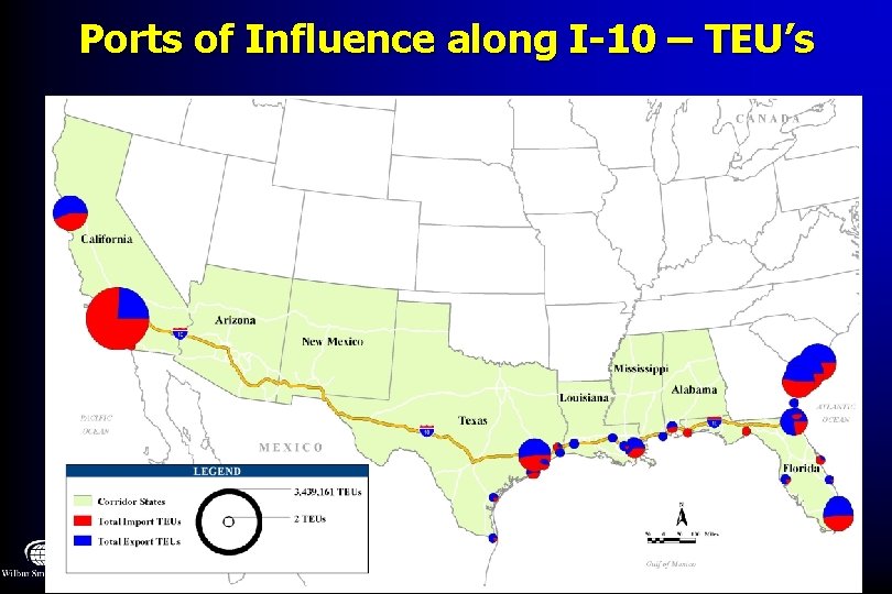 Ports of Influence along I-10 – TEU’s 