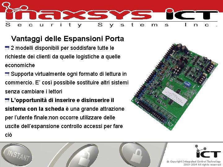 Vantaggi delle Espansioni Porta 2 modelli disponibili per soddisfare tutte le richieste dei clienti