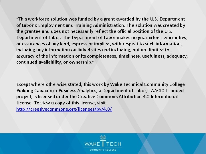 “This workforce solution was funded by a grant awarded by the U. S. Department