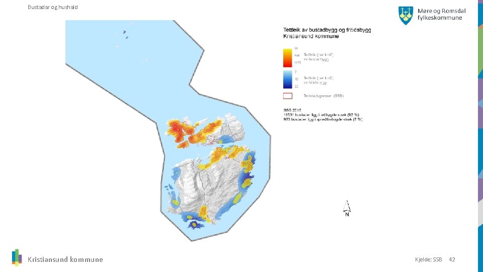 Bustadar og hushald Kristiansund kommune Kjelde: SSB 42 