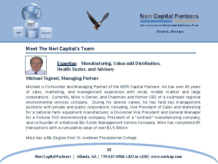 Meet The Neri Capital’s Team Expertise: Manufacturing, Value-add Distribution, Health Sector, and Advisory Michael