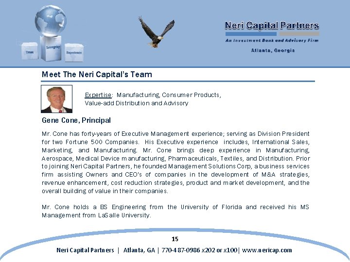 Meet The Neri Capital’s Team Expertise: Manufacturing, Consumer Products, Value-add Distribution and Advisory Gene