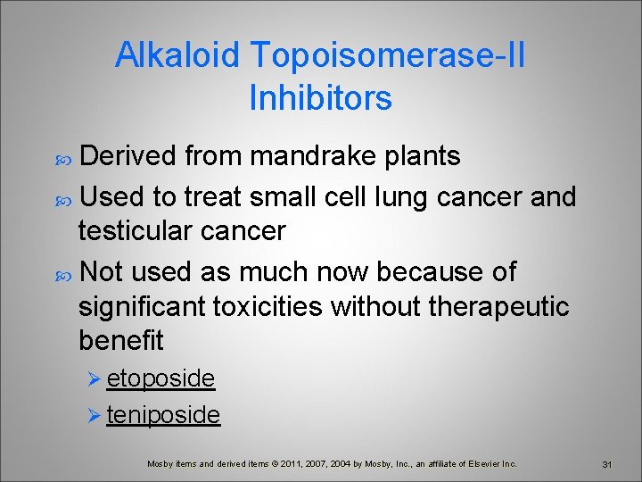 Alkaloid Topoisomerase-II Inhibitors Derived from mandrake plants Used to treat small cell lung cancer