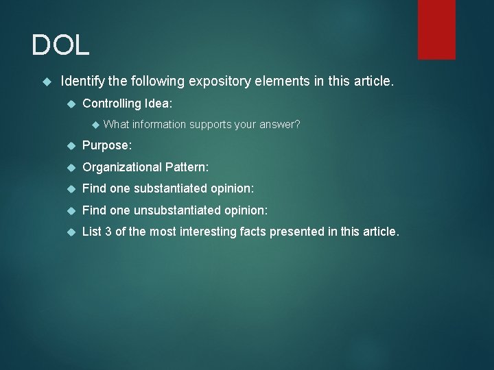 DOL Identify the following expository elements in this article. Controlling Idea: What information supports
