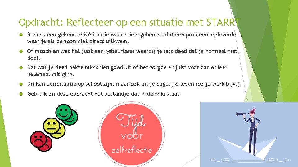 Methodisch handelen Deel 3 Les 3 Reflecteren Reflecteren