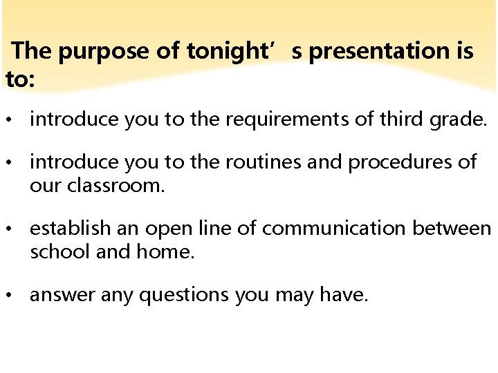 The purpose of tonight’s presentation is to: • introduce you to the requirements of