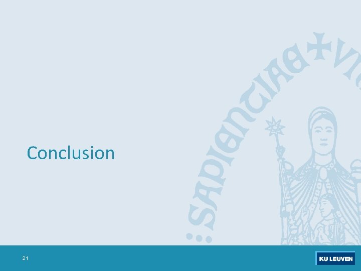 Conclusion 21 