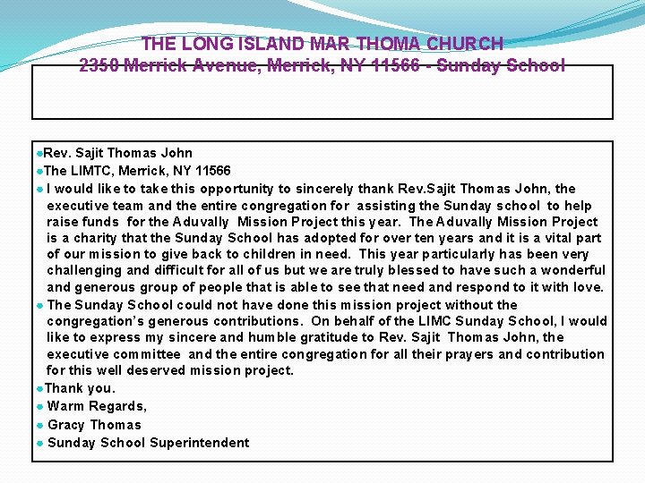 THE LONG ISLAND MAR THOMA CHURCH 2350 Merrick Avenue, Merrick, NY 11566 - Sunday