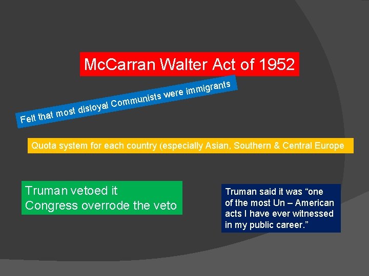 Mc. Carran Walter Act of 1952 nts lo t dis s o m t