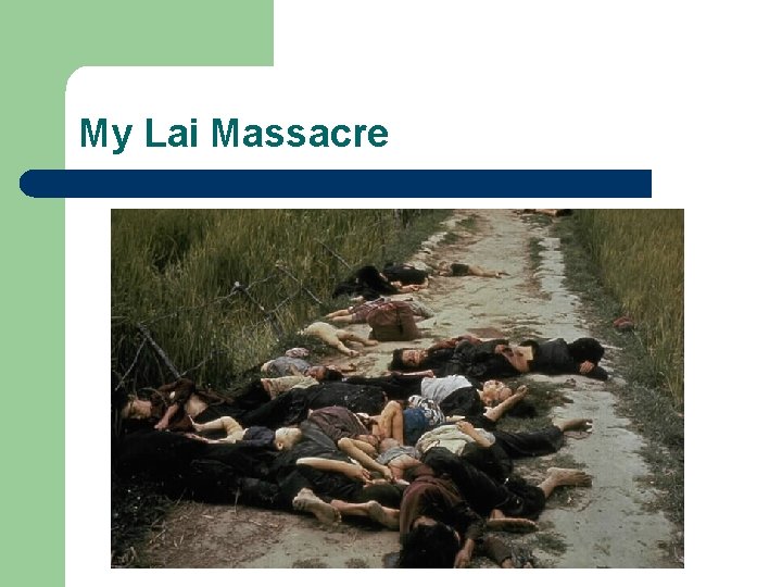 My Lai Massacre 